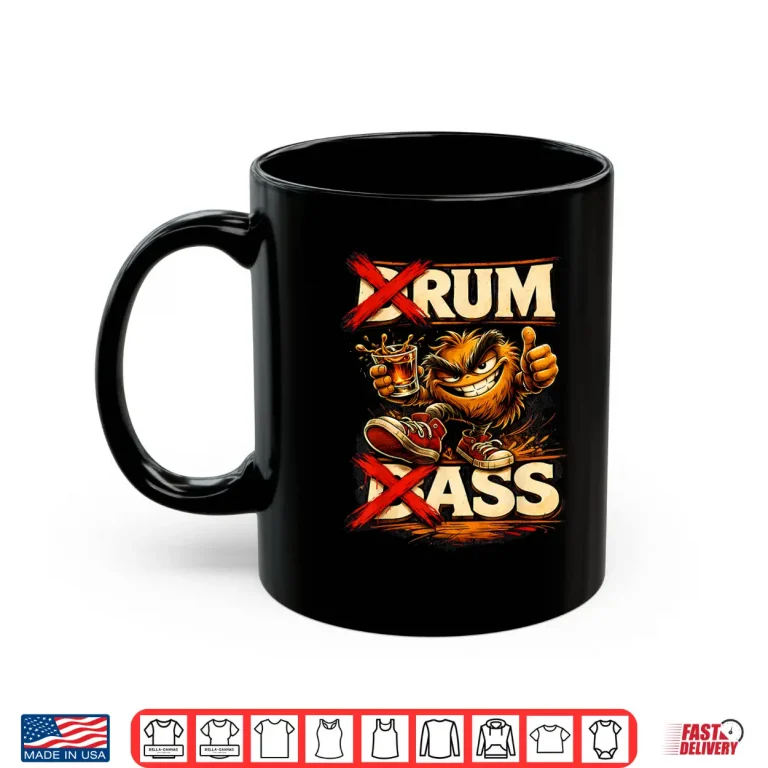Mug Drum And Bass Rave Music Lifestyle Humor Shirt