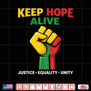 Inspirational Keep Hope Alive Heritage Pride Shirt 3 Design Inspirational Keep Hope Alive Heritage Pride Shirt