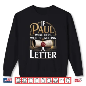 Sweatshirt Theological Message Faith Quote Spiritual Inspiration Shirt