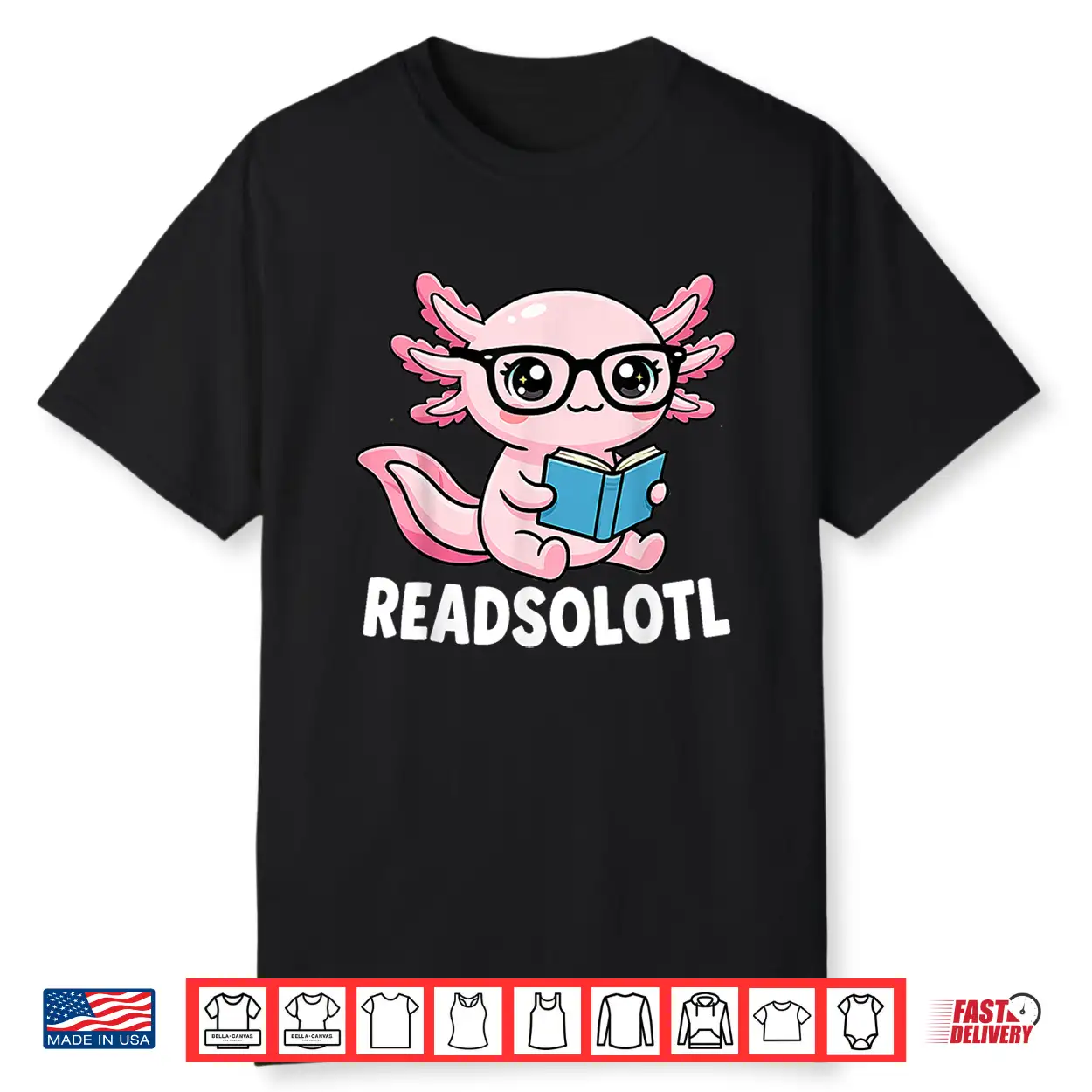 Axolotl Read Books Cool Character Literary Graphic Shirt Axolotl Read Books Cool Character Literary Graphic Shirt