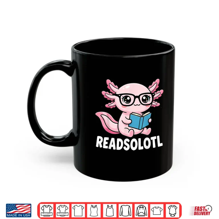 Axolotl Read Books Cool Character Literary Graphic Shirt 3 Mug Axolotl Read Books Cool Character Literary Graphic Shirt