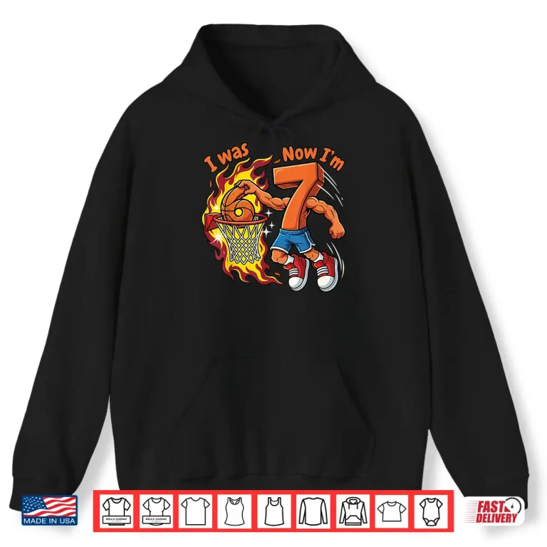 Hoodie Basketball Birthday Six To Seven Years Athletic Achievement Shirt