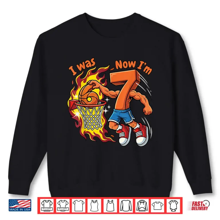 Sweatshirt Basketball Birthday Six To Seven Years Athletic Achievement Shirt