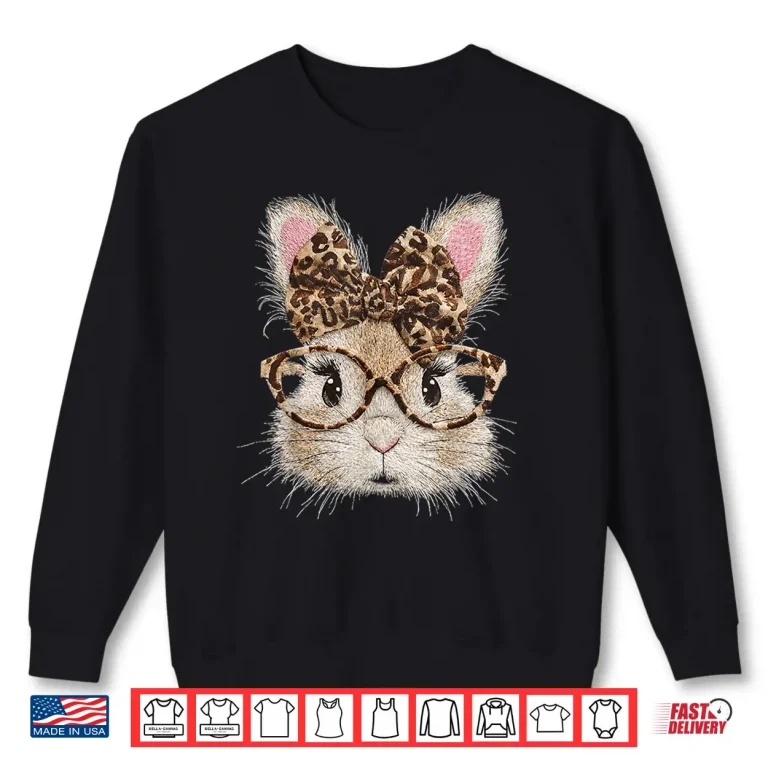 Sweatshirt Bunny Face Glasses Bandana Leopard Rabbit Happy Easter Shirt