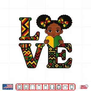 Design Love Black History Month Strong African Heritage Empowerment Shirt