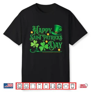 Shamrock Happy Saint Patricks Day Traditional Irish Graphic Shirt
