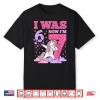 Unicorn Fantasy Six To Seven Years Birthday Celebration Shirt