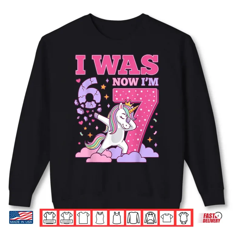 Sweatshirt Unicorn Fantasy Six To Seven Years Birthday Celebration Shirt