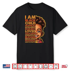 Empowered Black Child Heritage Pride Black History Shirt