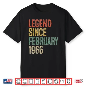Legend February Nineteen Sixty Six Birthday Achievement Shirt