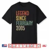 Legend February Two Thousand Five Birthday Achievement Shirt