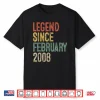 Legend February Two Thousand Eight Birthday Achievement Shirt