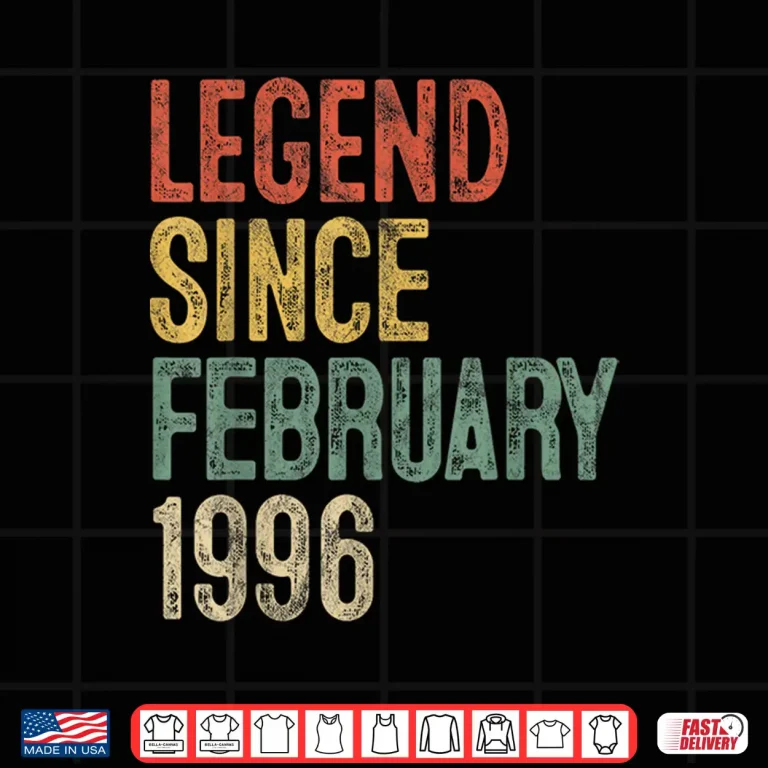 Legend February Nineteen Ninety Six Birthday Achievement Shirt 3 Design Legend February Nineteen Ninety Six Birthday Achievement Shirt