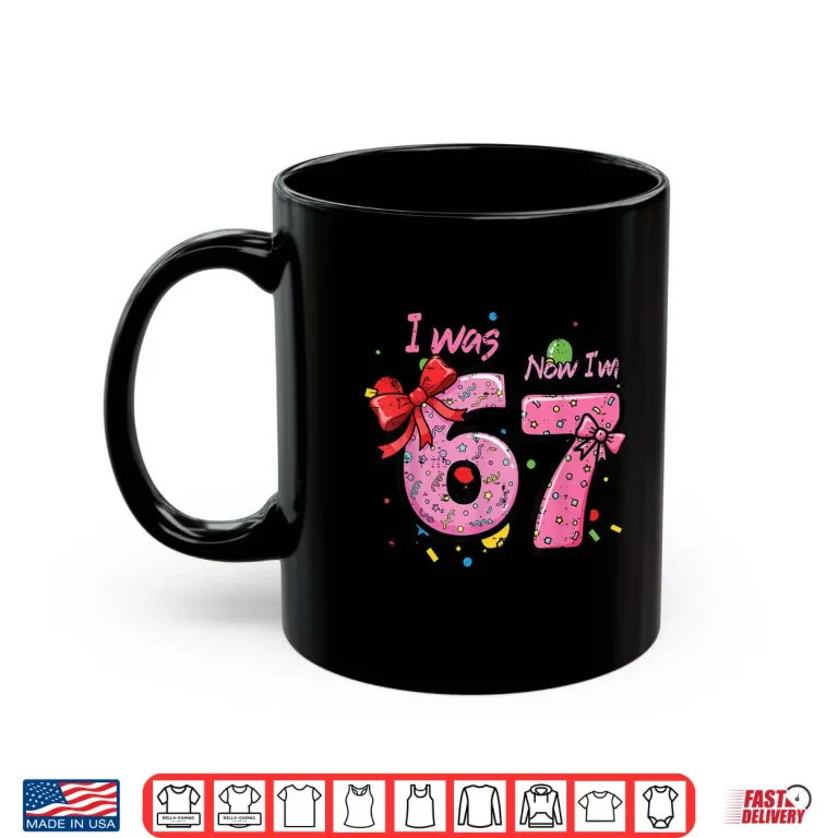 Mug Seventh Birthday Bow Six To Seven Years Celebration Shirt