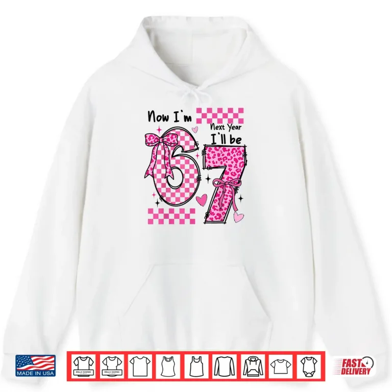 Hoodie Sixth Birthday Celebration Six To Seven Transition Shirt