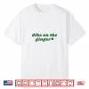 Dibs On The Ginger Irish Redhead Festive Celebration Shirt