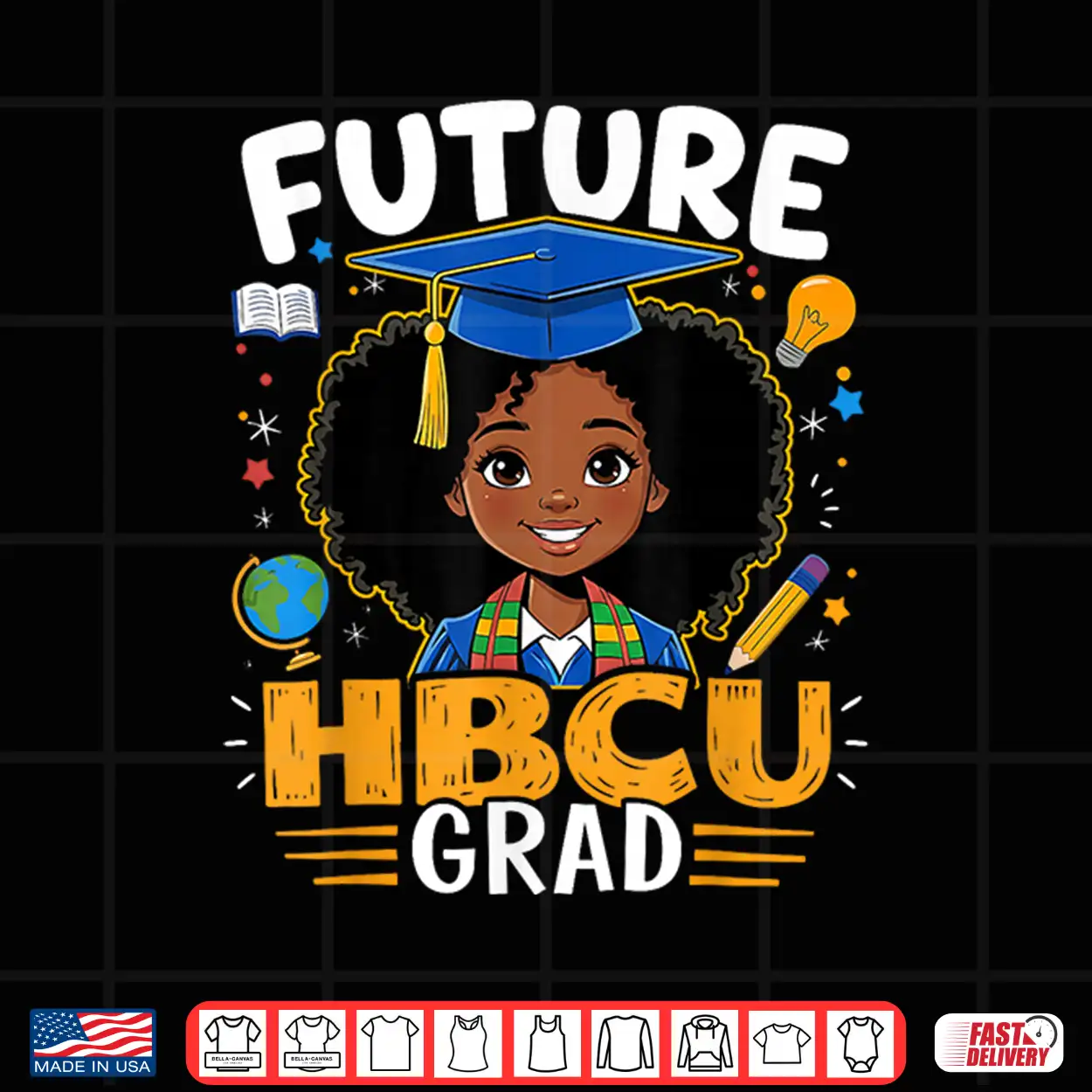 Future Hbcu Graduate Afro Excellence Black History Shirt Future Hbcu Graduate Afro Excellence Black History Shirt