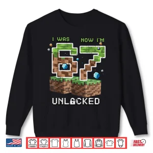 Sweatshirt Seventh Birthday Level Unlocked Six To Seven Gamer Shirt