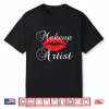 Beautician Esthetician Lips Cosmetology Professional Shirt