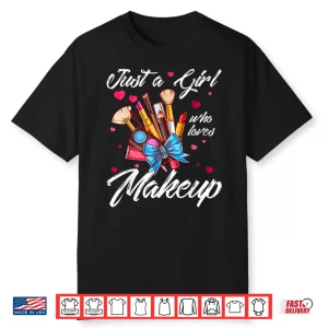 Loves Makeup Makeup Artist Beauty Professional Gift Shirt