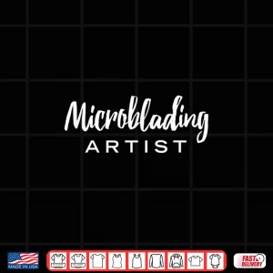 Design Microblading Brow Artist Eyebrow Makeup Esthetician Shirt