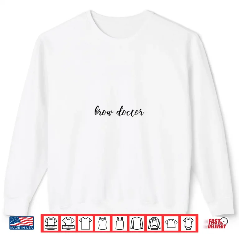 Sweatshirt Microblading Brow Artist Makeup Artist Feathering Shirt