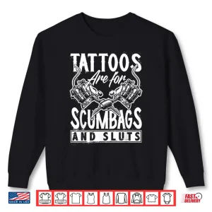 Sweatshirt Sarcastic Tattoo Saying Bold Identity Statement Shirt