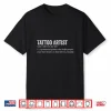 Tattoo Artist Team Definition Professional Identity Shirt