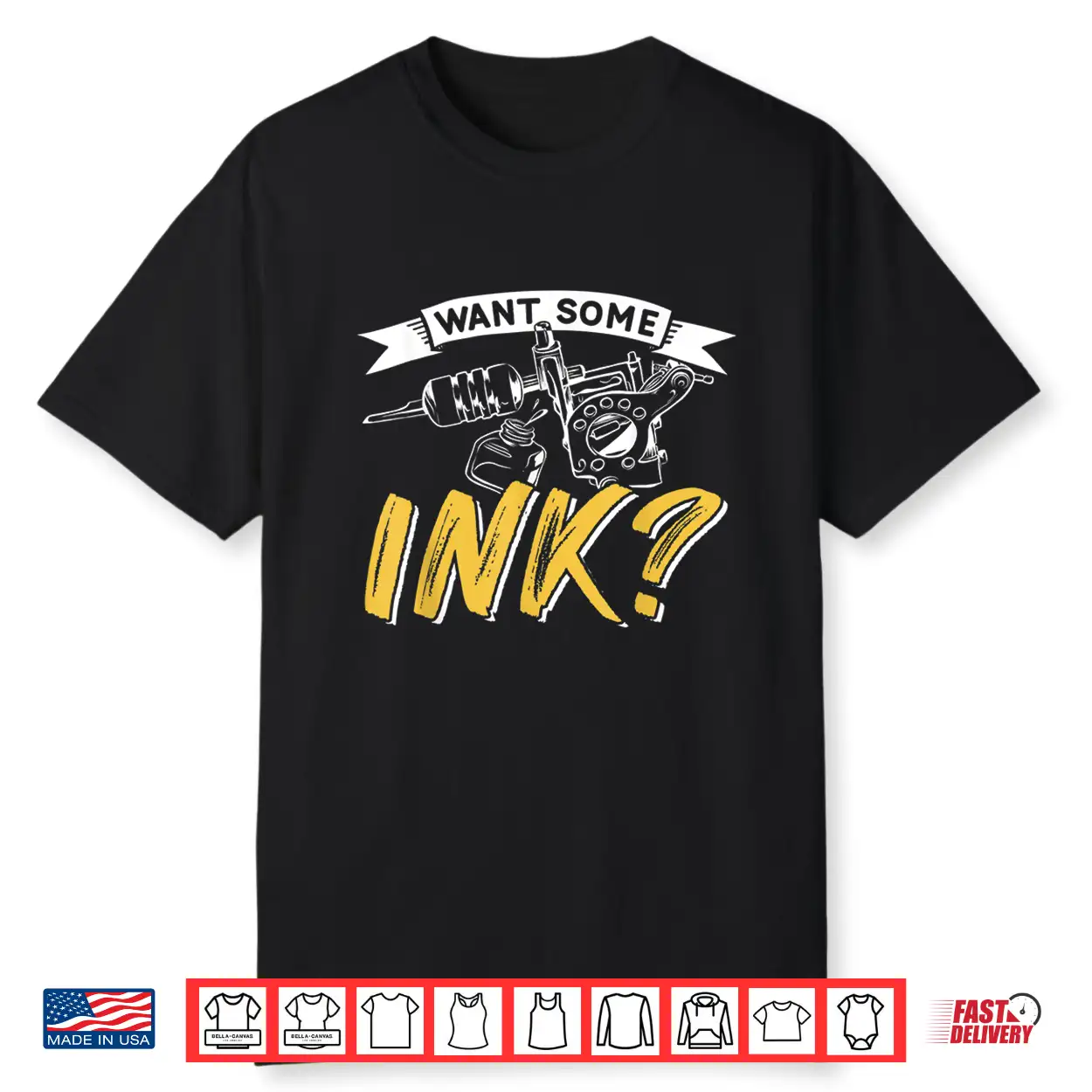 Want Some Ink Professional Job Art Graphic Shirt Want Some Ink Professional Job Art Graphic Shirt