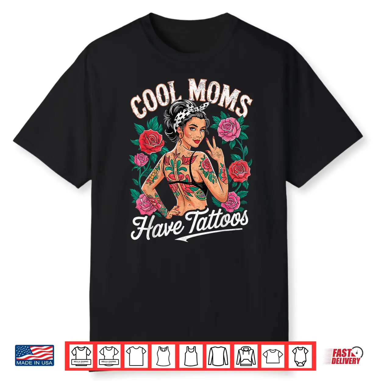 Cool Moms Have Tattoos Artistic Mother Inked Statement Shirt Cool Moms Have Tattoos Artistic Mother Inked Statement Shirt