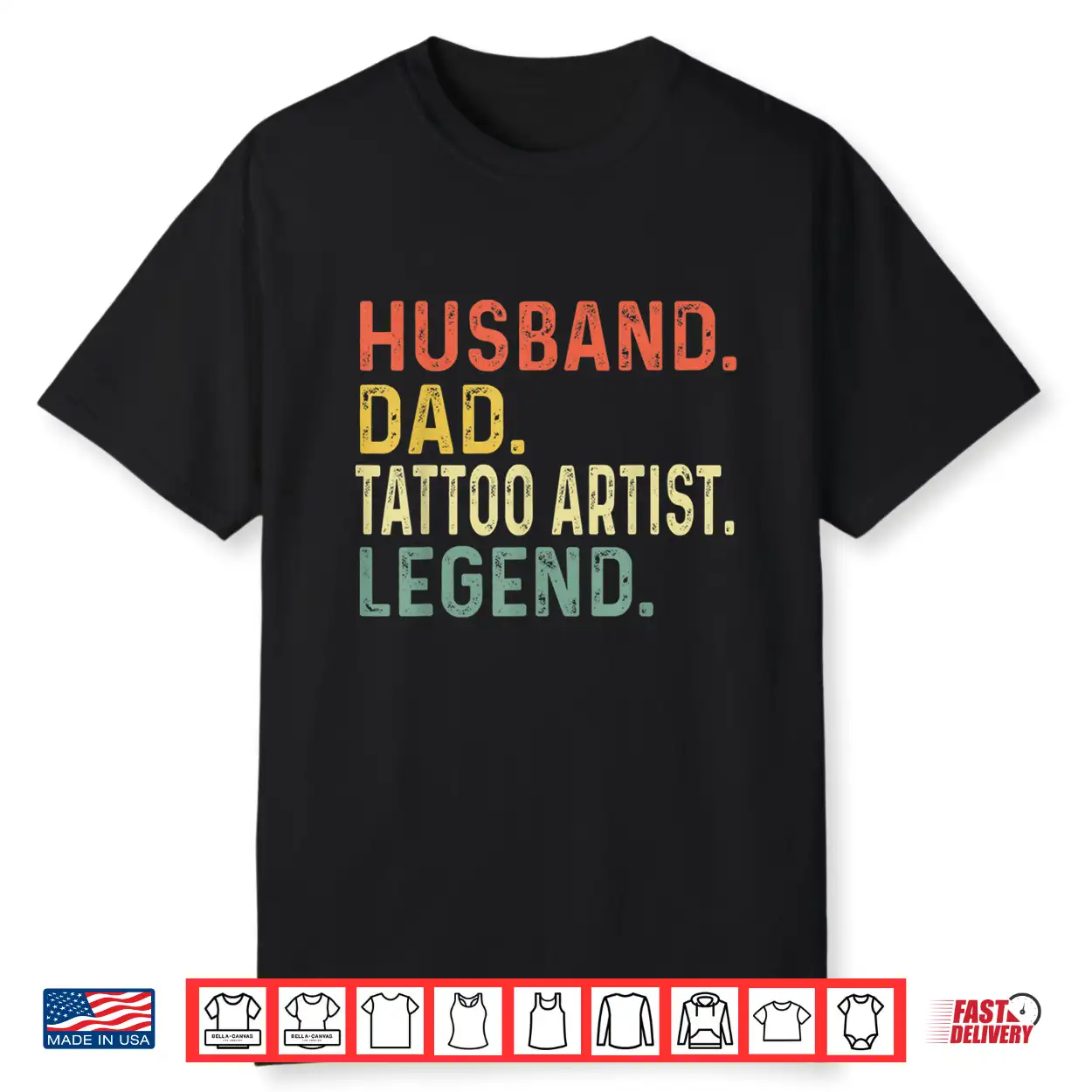 Husband Dad Tattoo Artist Legend Professional Retro Shirt Husband Dad Tattoo Artist Legend Professional Retro Shirt