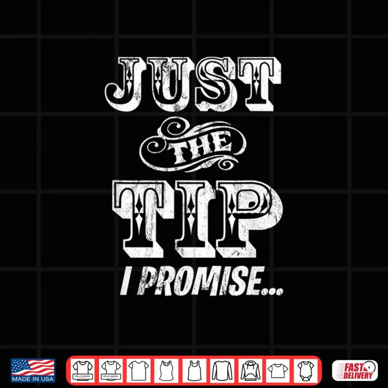 Design Just The Tip Original Tattoo Artist Professional Statement Shirt