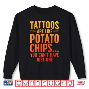 Sweatshirt Funny Tattoo Design Professional Tattooist Aesthetic Shirt