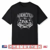 Inked Tattoo Artist Addicted To Ink Professional Shirt