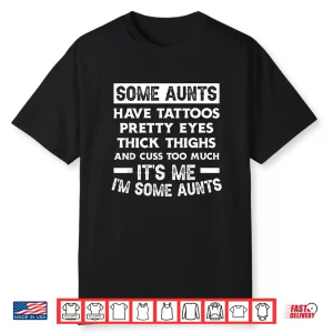 Pretty Eyes Thick Thighs Personal Identity Inked Shirt