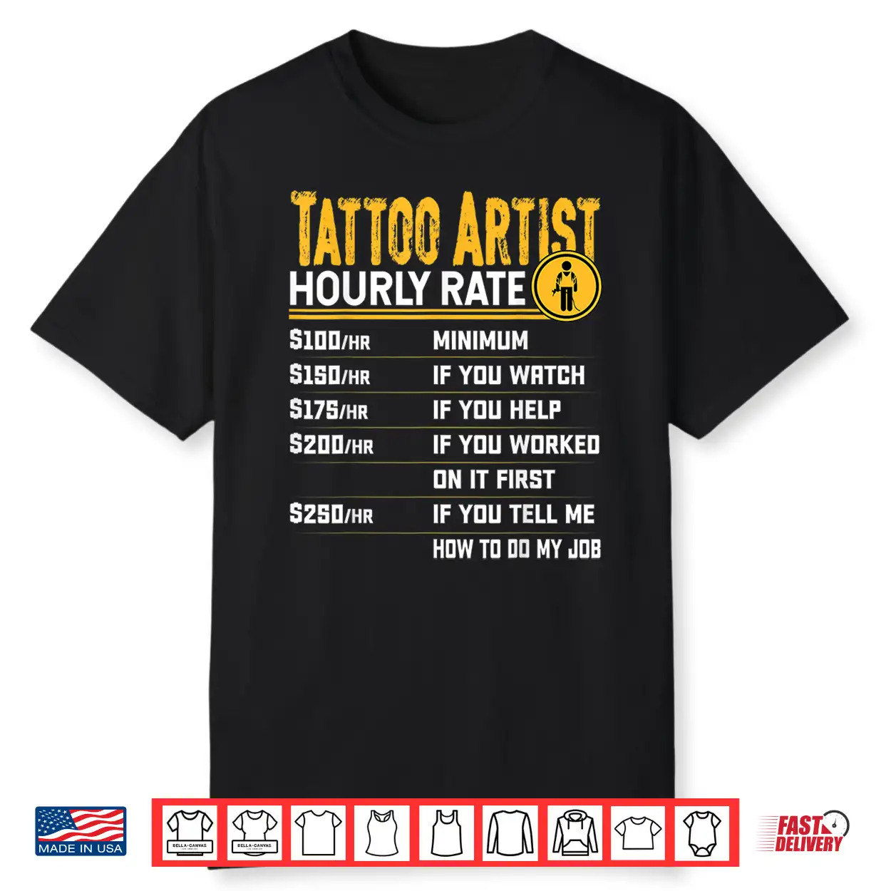 Tattoo Artist Hourly Rate Professional Humor Graphic Shirt Tattoo Artist Hourly Rate Professional Humor Graphic Shirt