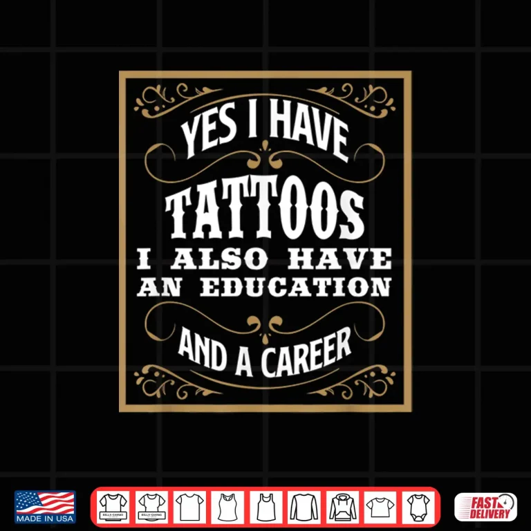 Design Tattoos Education And Career Professional Achievement Shirt