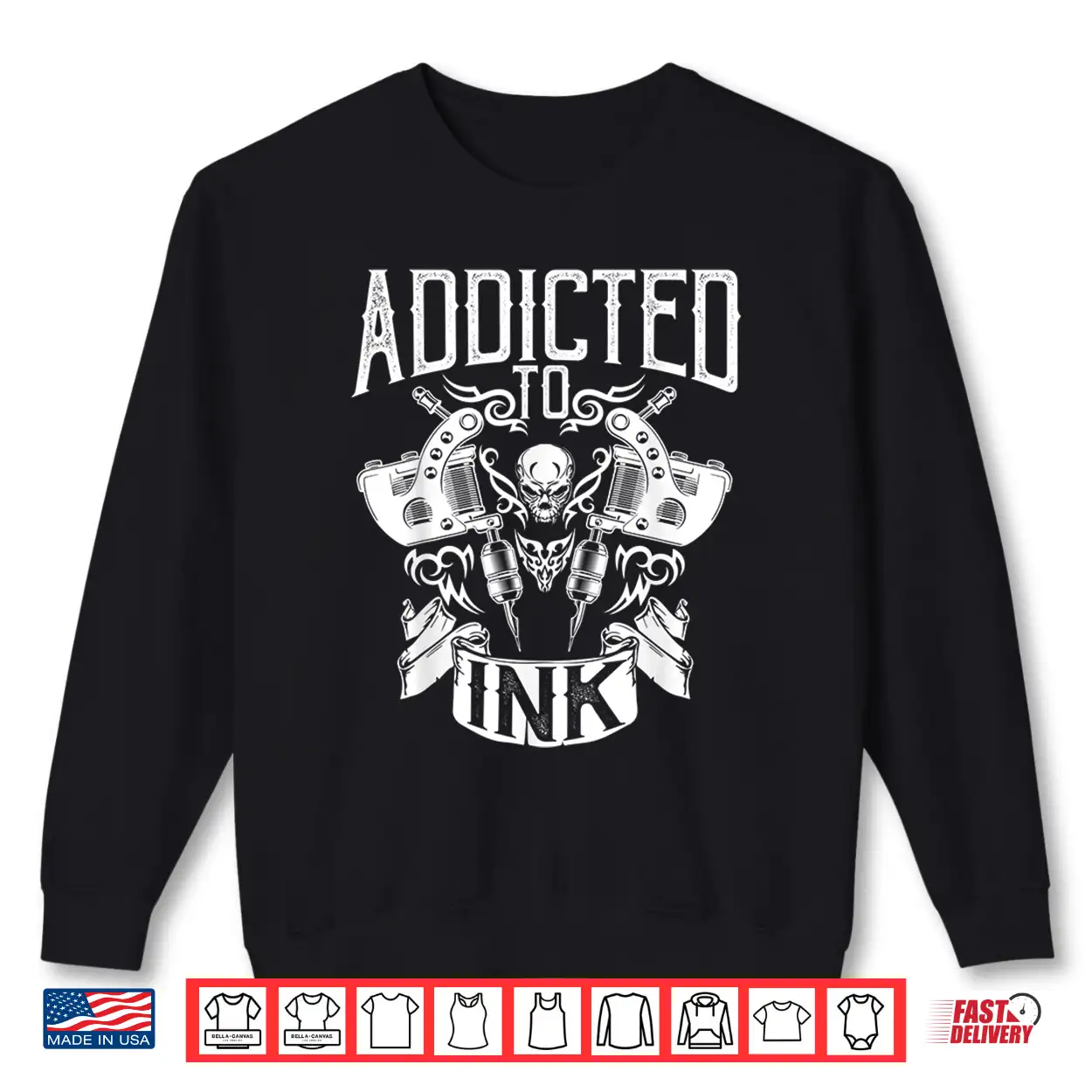 Addicted To Ink Inked Tattoo Artist Professional Graphic Shirt Addicted To Ink Inked Tattoo Artist Professional Graphic Shirt