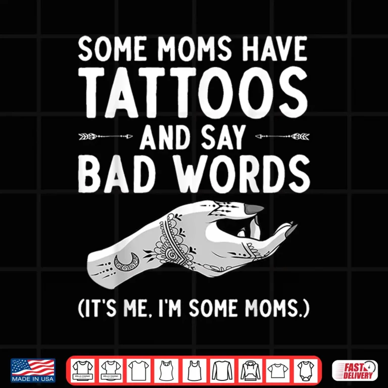 Design Funny Tattoo Design Professional Mother Tattoo Lover Shirt