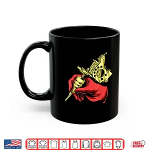 Mug Tattoo Artist Tattooist Ink Master Machine Graphic Shirt