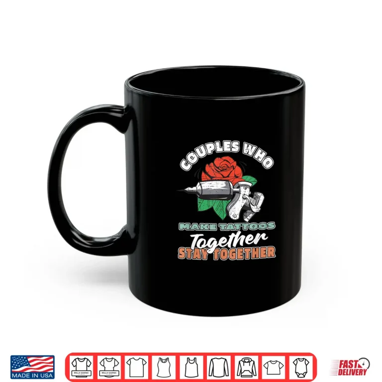 Mug Tattooist Couple Professional Tattooer Relationship Shirt