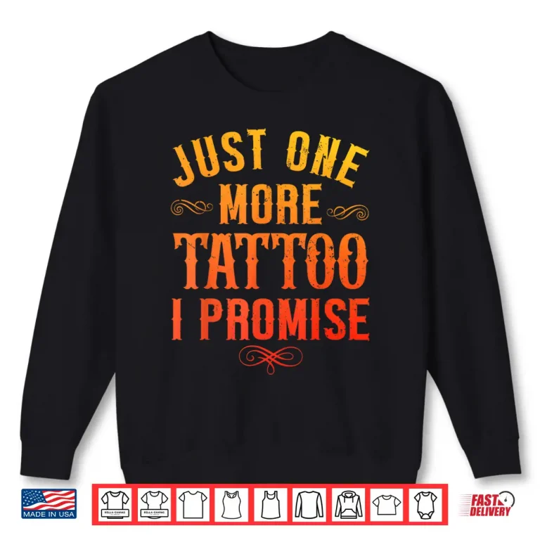 Sweatshirt Funny Tattoo Lover Artistic Minimalist Professional Design Shirt