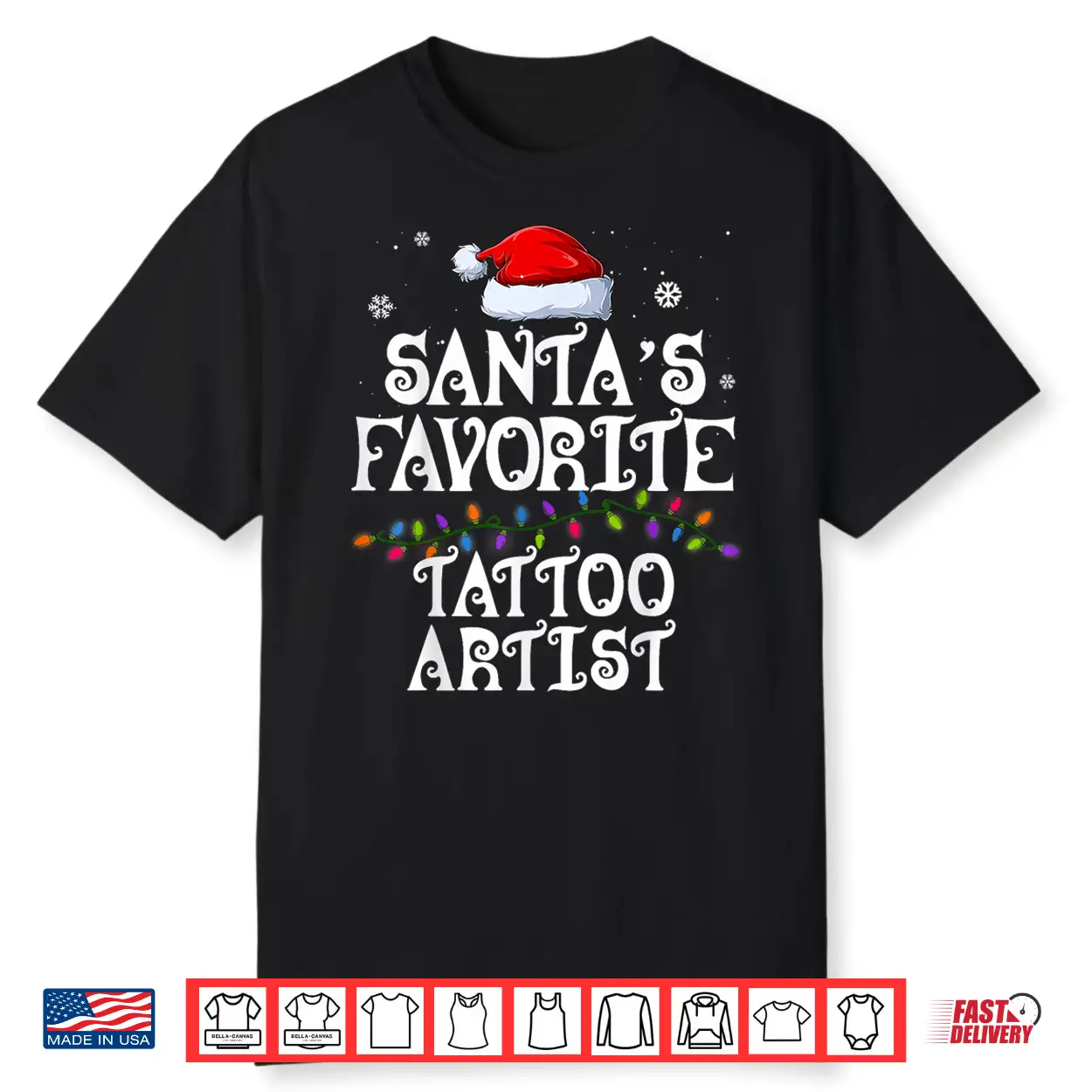 Santas Favorite Tattoo Artist Christmas Holiday Group Shirt Santas Favorite Tattoo Artist Christmas Holiday Group Shirt