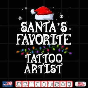 Santas Favorite Tattoo Artist Christmas Holiday Group Shirt 4 Design Santas Favorite Tattoo Artist Christmas Holiday Group Shirt