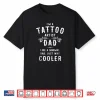 Tattoo Artist Father Professional Fatherhood Machine Shirt