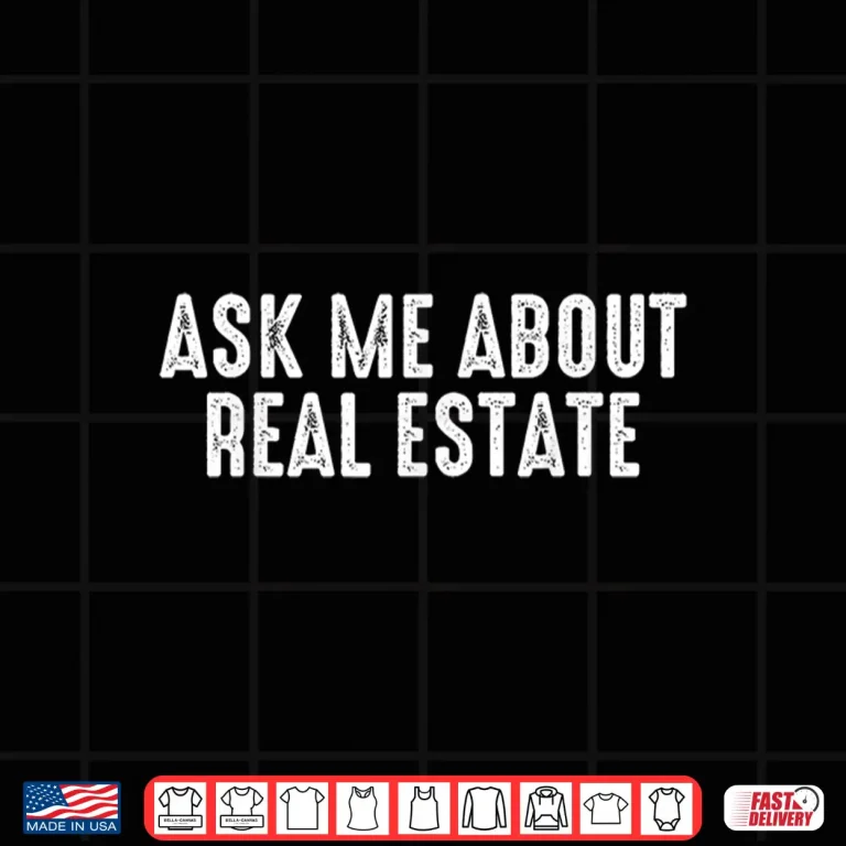 Design Ask Me About Real Estate Investor Professional Shirt