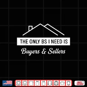 Design Buyers Sellers Only Professional Statement Shirt