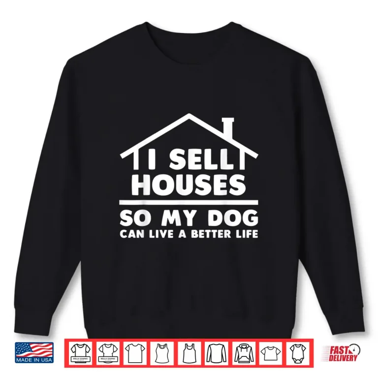 Sweatshirt Realtor Art Real Estate House Lovers Graphic Shirt