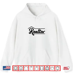Hoodie Realtor Real Estate Agent Broker Minimalist Shirt