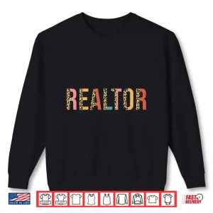 Sweatshirt Realtor Real Estate Leopard Print Aesthetic Shirt